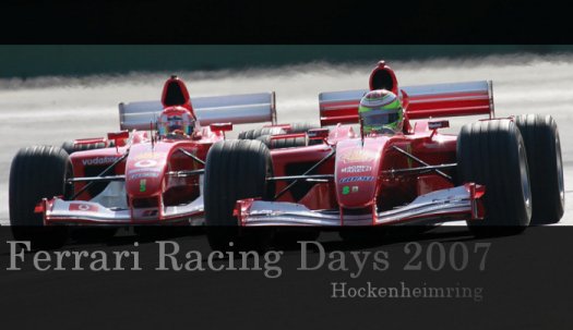 Ferrari Racing Days 2007, Hockenheimring