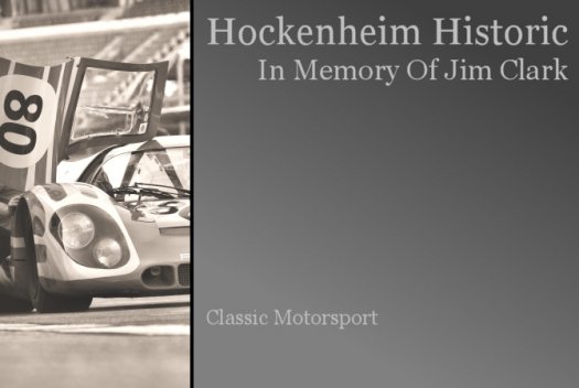 Hockenheim Historic - In Memory Of Jim Clark